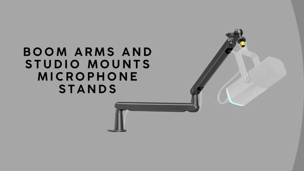 boom arms and studio mounts microphone stand