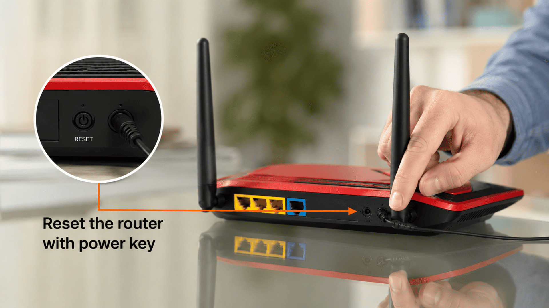 reset the router using power key