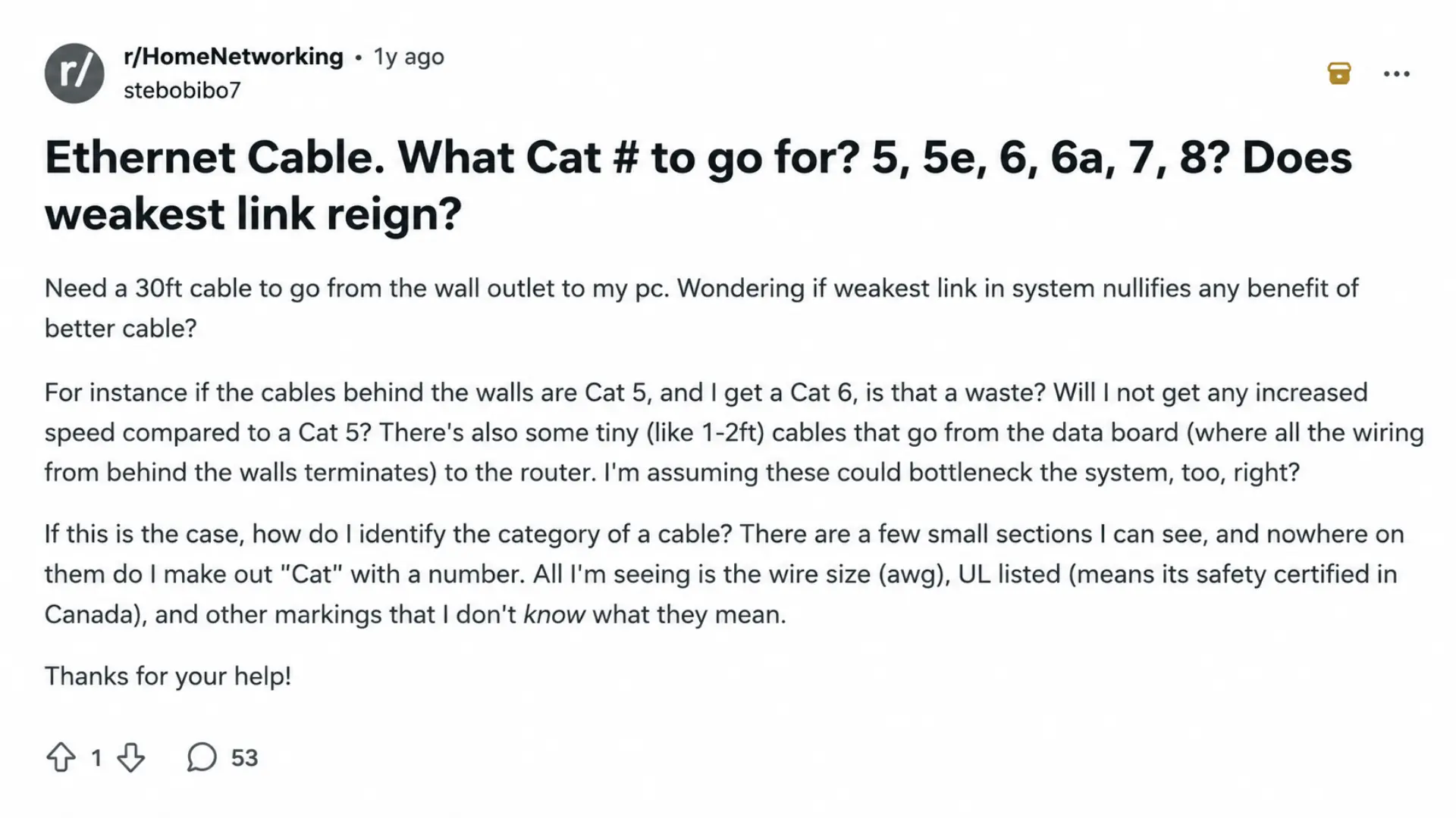 Reddit discussion about Ethernet cable categories for a 30-foot home network connection